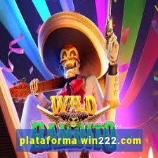 plataforma win222.com